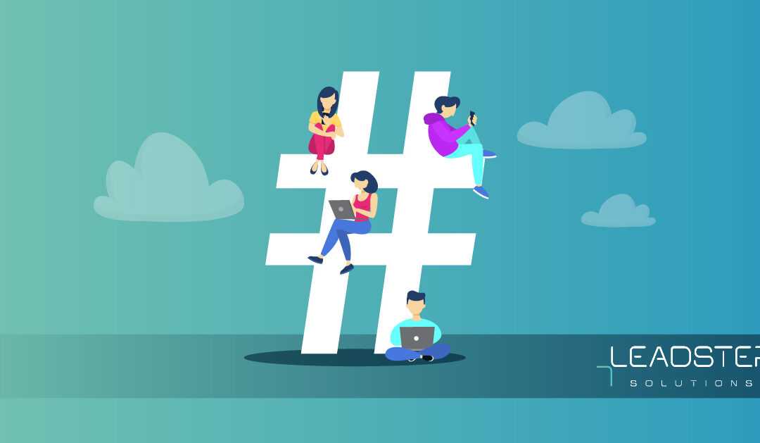 Eine Hashtag-Anleitung für LinkedIn 2022